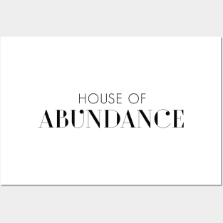 House of Abundance Posters and Art